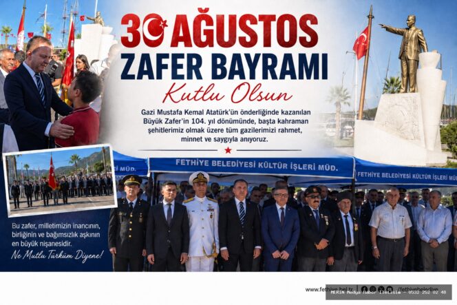 Fethiye’de 30 Ağustos Zafer Bayramı Coşkusu