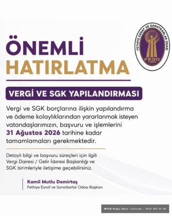 Fethiye'de Vergi ve SGK Borçlarında Yapılandırma İçin Son Tarih 31 Ağustos