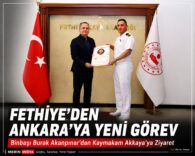Fethiye'den Ankara'ya Atanan Binbaşı Burak Akanpınar'dan Kaymakam Akkaya'ya Ziyaret