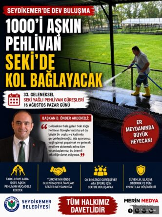 Seydikemer'de 33. Geleneksel Seki Yağlı Pehlivan Güreşleri İçin Geri Sayım Başladı