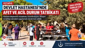 Fethiye'de Deprem Tatbikatı: Sağlık Ekipleri Hazırlıklarını Test Etti