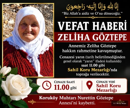 Koruköy Muhtarı Nurettin Göztepe’nin Acı Günü